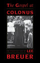 Book cover of: Gospel at Colonus. By: Lee Breuer