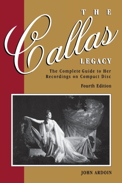 Book cover of: Callas Legacy. By: John Ardoin