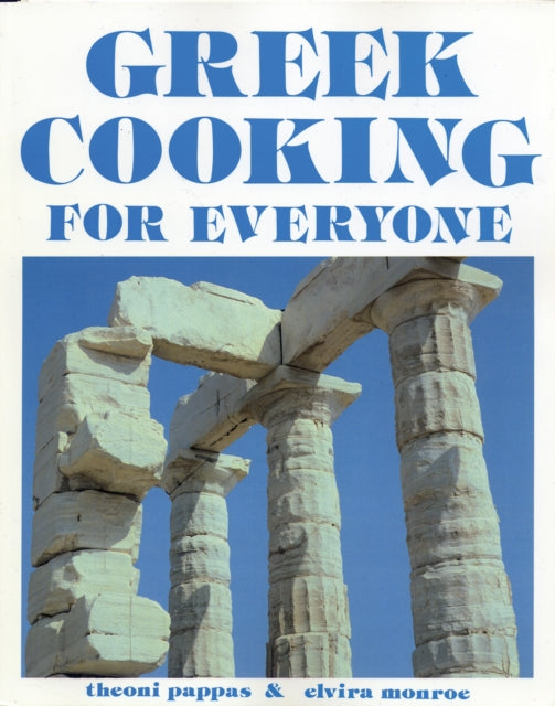 Book cover of: Greek Cooking for Everyone. By: Sherman K. Stein, Theoni Pappas