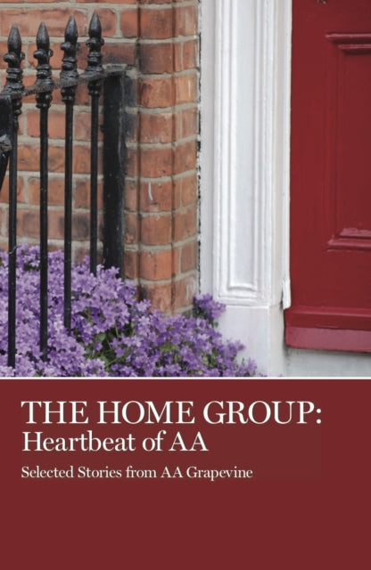 Book cover of: Home Group. By: AA Grapevine