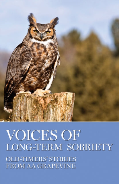 Book cover of: Voices of Long-Term Sobriety. By: Alcoholics Anonymous