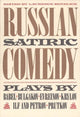 Book cover of: Russian Satiric Comedy. By: Laurence Senelick