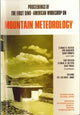 Book cover of: Proceedings of the First Sino–American Workshop on Mountain Meteorology. By: Elmar R. Reiter