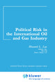 Book cover of: Political Risk in the International Oil and Gas Industry