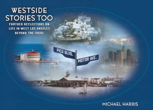 Book cover of: Westside Stories Too. By: Michael Harris