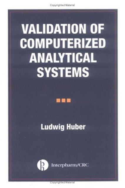 Book cover of: Validation of Computerized Analytical Systems