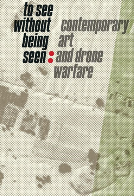 Book cover of: To See Without Being Seen