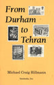 Book cover of: From Durham to Tehran
