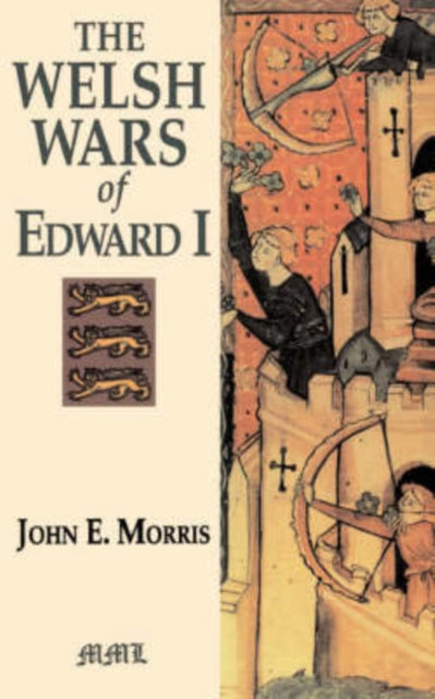 Book cover of: Welsh Wars Of Edward I
