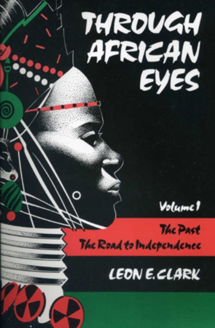 Book cover of: Through African Eyes. By: Leon E. Clark