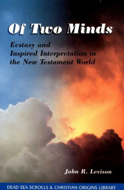 Book cover of: Of Two Minds. By: John R. Levison