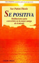 Book cover of: SE Positiva (Confidence)