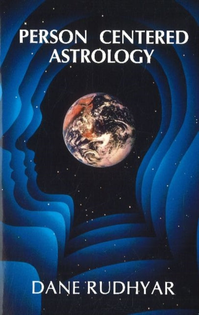 Book cover of: Person Centered Astrology. By: Dane Rudhyar