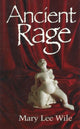 Book cover of: Ancient Rage
