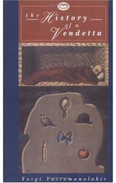 Book cover of: History of a Vendetta. By: Giorgos Iatromanolakes