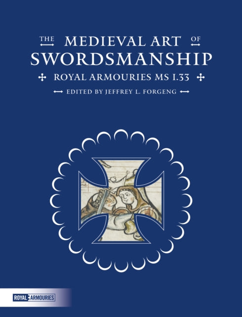 Book cover of: Medieval Art of Swordsmanship