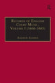 Book cover of: Records of English Court Music. By: Andrew Ashbee