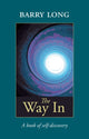 Book cover of: Way in. By: Barry Long
