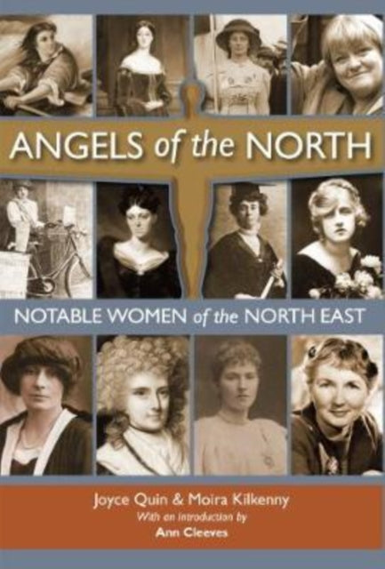 Book cover of: Angels of the North. By: Joyce Quin