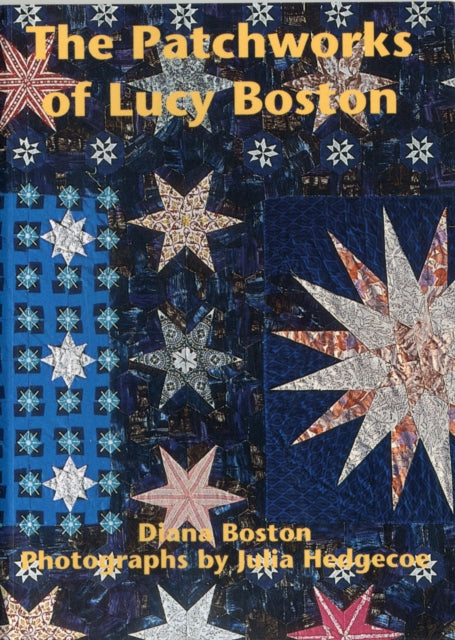 Book cover of: Patchworks of Lucy Boston