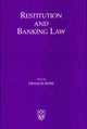 Book cover of: Restitution and Banking Law. By: Francis Rose