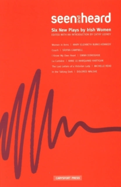 Book cover of: Seen and Heard. By: Cathy Leeney