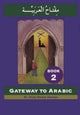 Gateway to Arabic, Book 2 9780954083304 Imran Hamza Alawiye
