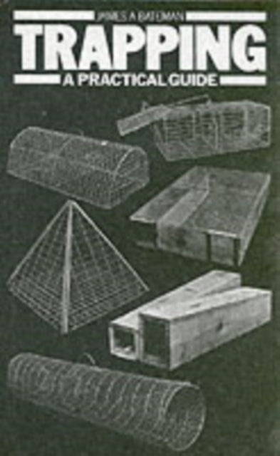 Book cover of: Trapping. By: James A. Bateman