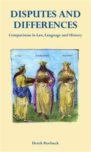 Book cover of: Disputes and Differences. By: Derek Roebuck
