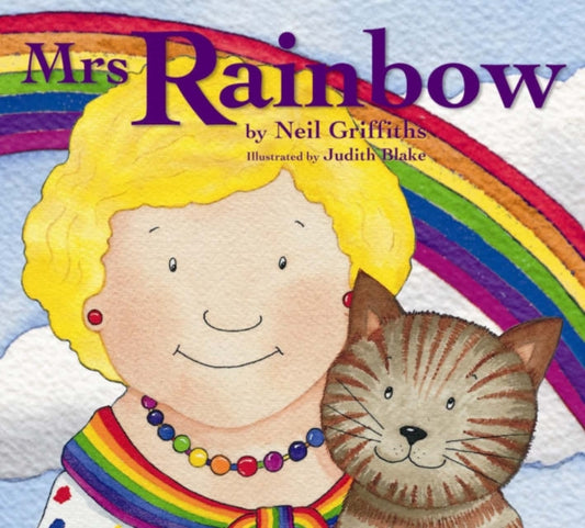 Book cover of: Mrs Rainbow. By: Neil Griffiths