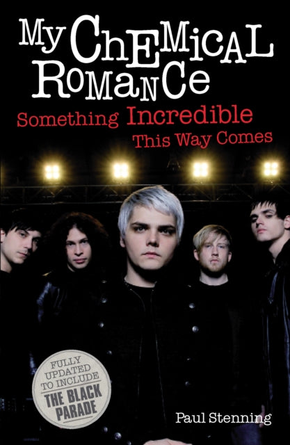Book cover of: My Chemical Romance. By: Paul Stenning