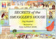 Book cover of: Secrets of the Smuggler's House. By: Fay Waddell