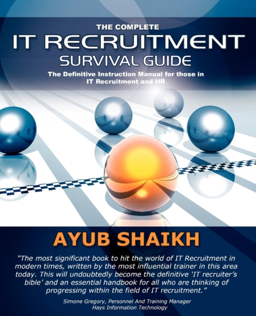 Book cover of: Complete IT Recruitment Survival Guide