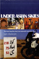 Book cover of: Under Asian Skies