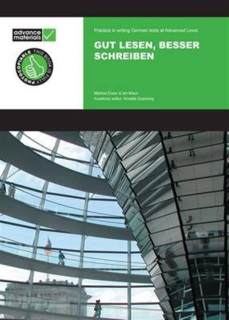 Book cover of: Gut Lesen, Besser Schreiben A Level Practice Book. By: Martina Esser