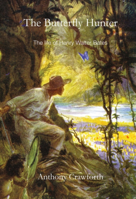 Book cover of: Butterfly Hunter. By: Anthony Crawforth