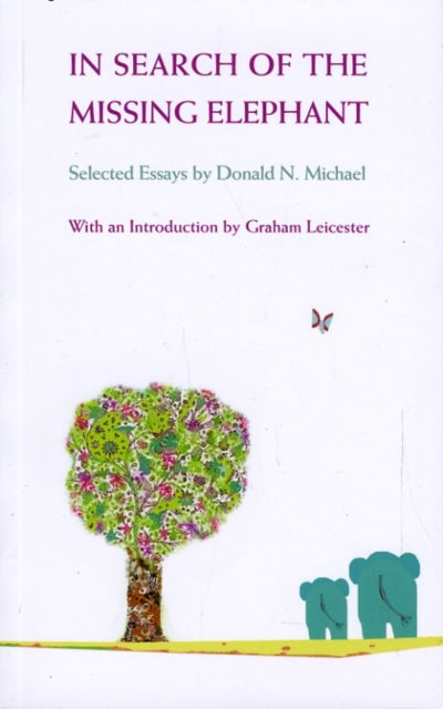 Book cover of: In Search of the Missing Elephant