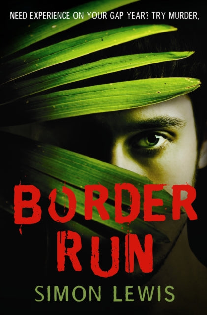 Book cover of: Border Run. By: Simon Lewis