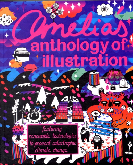 Book cover of: Amelia's Anthology  of Illustration