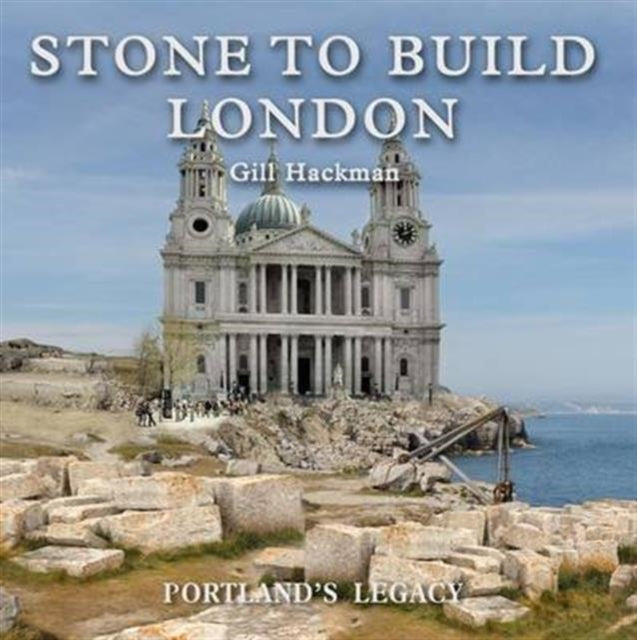 Book cover of: Stone to Build London