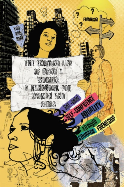 Book cover of: Exciting Life of Being a Woman. By: Feminist Webs
