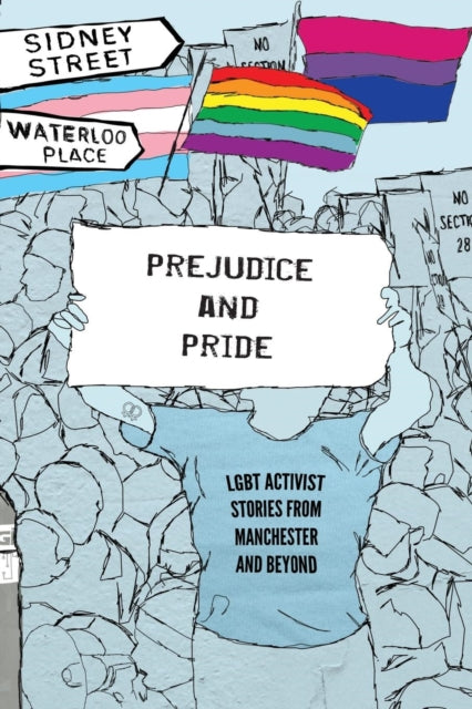 Book cover of: Prejudice and Pride. By: Lgbt Youth North West