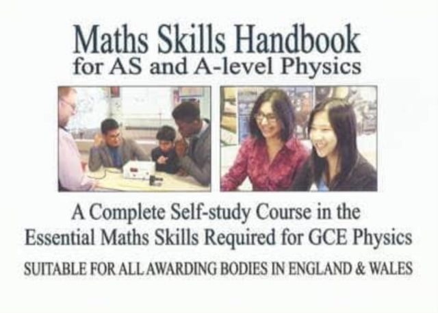 Book cover of: Maths Skills Handbook for AS and A-Level Physics