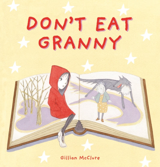 Don't Eat Granny 9780956510884 MCCLURE,GILLIAN M