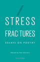 Book cover of: Stress Fractures: Essays on Poetry. By: Tom Chivers