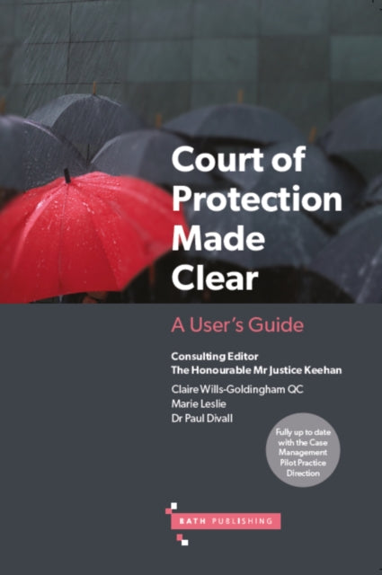 Book cover of: Court of Protection Made Clear. By: Claire Wills-goldingham