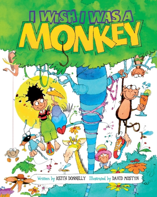 Book cover of: I Wish I Was a Monkey
