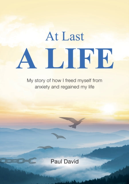 Book cover of: At Last a Life. By: Paul David