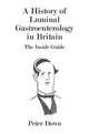 Book cover of: History of Luminal Gastroenterology in Britain