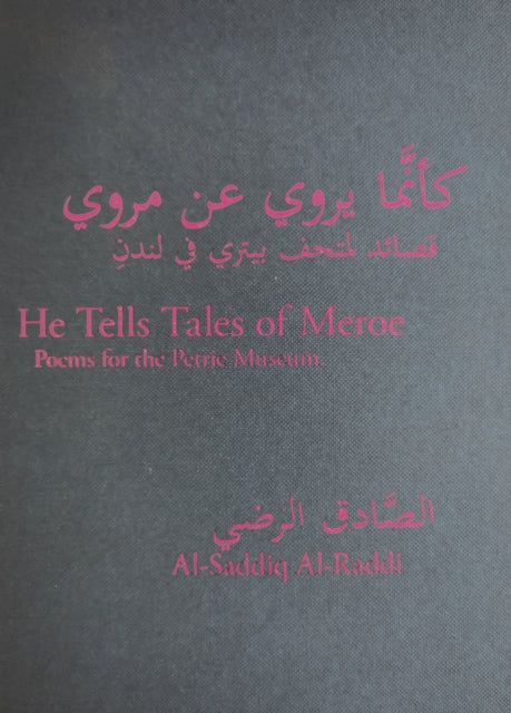 Book cover of: He Tells Tales of Meroe. By: Al-Saddiq Al-Raddi